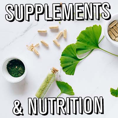 Nutrition & Supplements